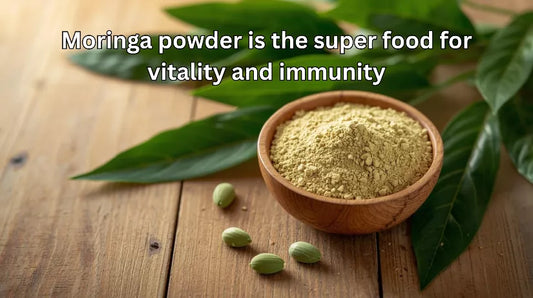 Moringa powder is the superfood for vitality and immunity