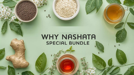 Why Nashata special bundle is perfect for a daily morning routine