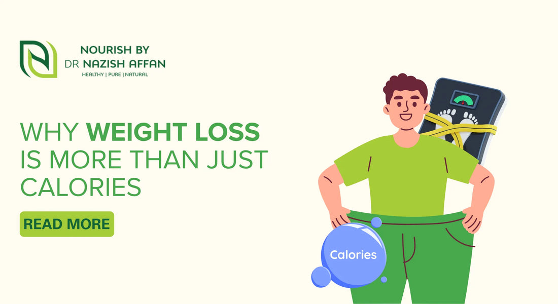 Why Weight Loss Is More Than Just Calories