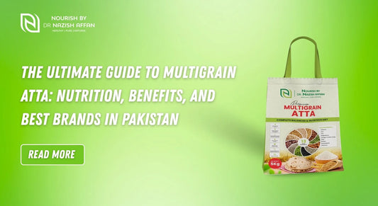 Nourish by Dr. Nazish Affan Premium Multigrain Atta 5kg pack showcasing key nutritional benefits and complete balanced diet, ideal for healthy living in Pakistan.